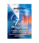 Les 7 temps des nations- Derek Walter