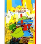 Les complices de ravaillac - Alain BELLET