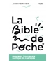 Proverbes, Ecclésiaste, Cantique des cantiques : La Bible de Poche volume 13/25