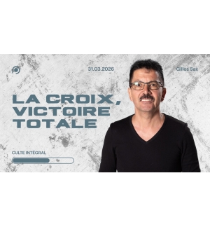 La croix, victoire totale - Gilles Sax - MP3