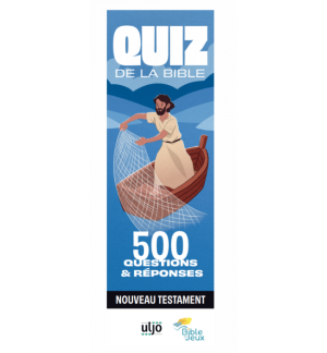 Quiz de la Bible Nouveau Testament 500 questions et réponses