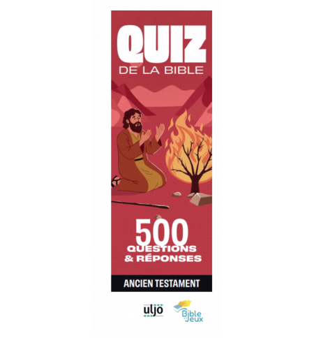 Quiz de la Bible Ancien Testament - 500 questions et réponses