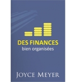 Des finances bien organisées - Joyce Meyer