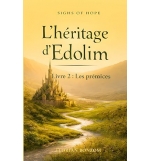 L'héritage d'Edolim: Livre 2 : Les prémices - Florian Bonzom