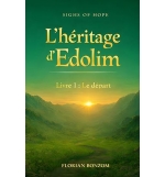 L'héritage d'Edolim: Livre 1 : Le départ - Florian Bonzom