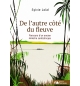 De l'autre côté du fleuve Biographie ancien Ministre - Sylvie Loïal