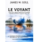 Le voyant - James W. Goll