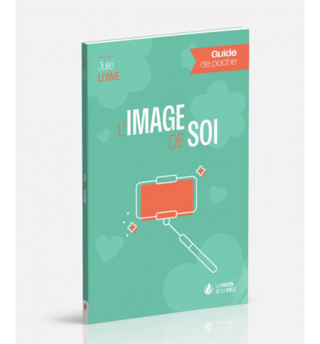 L'image de soi - Julie Lowe