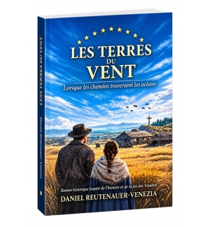 Les terres du vent TOME 3 - Daniel Reutenauer 