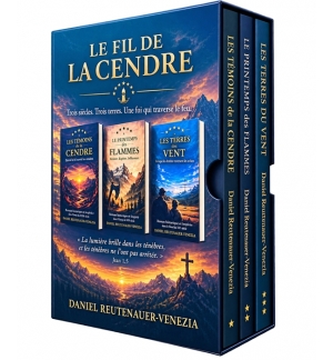 Le fil de la cendre- Daniel Reutenauer COFFRET 3 TOMES
