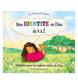 Mon identité en Dieu de A à Z - Davina Deregnaucourt