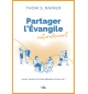 Partager l'évangile naturellement, Laisser l'amour de Christ déborder de votre v