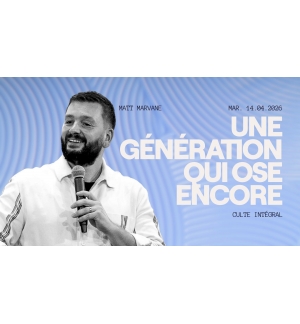 Une generation qui ose encore - Matt Marvane - MP3 