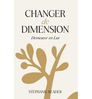 Changer de dimension - Stéphanie Reader