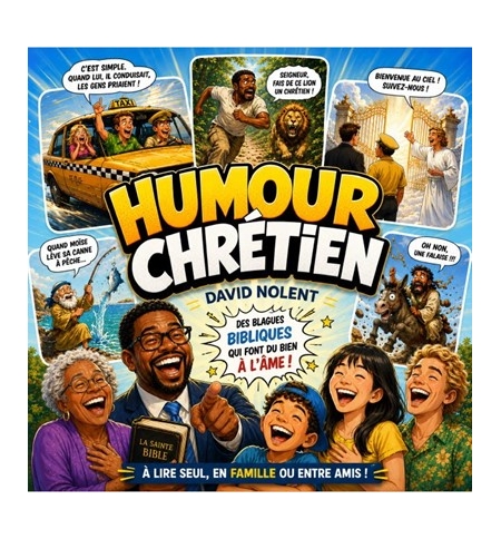 Humour chrétien - David Nolent