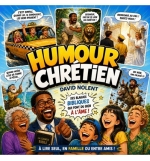 Humour chrétien - David Nolent