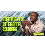 Fortifie-toi et prends courage! - Claude Ekwe - MP3 