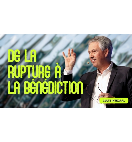 De la rupture à la bénédiction - Samuel Peterschmitt - MP3 