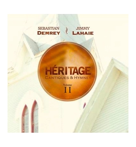 CD Héritage 2 - Sébastien Demrey & Jimmy Lahaie CD Héritage 2 - Sébastien Demrey & Jimmy Lahaie