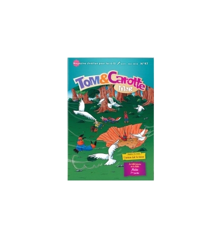 Tom et carotte mag - Avril/Mai 2018 Tom et carotte mag - Avril/Mai 2018