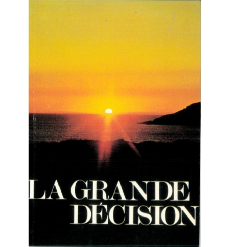 La grande décision - R. DEMAUREX La grande décision - R. DEMAUREX