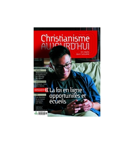Christianisme aujourd'hui - Décembre 2018 Christianisme aujourd'hui - Décembre 2018