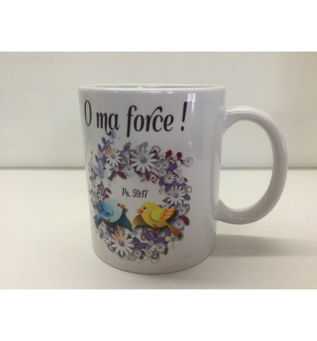 Mug : O Ma Force psaume 59 : 17