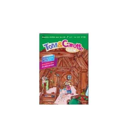 Tom & Carotte - Avril - Mai 2019 Tom & Carotte - Avril - Mai 2019