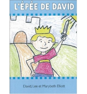 L'épée de David - David, Lee et Marybeth Elliott