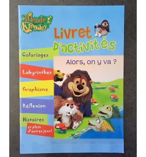 Livret d'activités Kingsley : Alors, on y va ? - Dès 4 ans