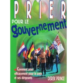Prier pour le gouvernement - Derek Prince