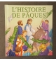 L'histoire de pâques - De 4 à 6 ans