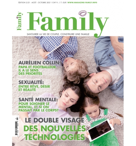 Magazine Family - Août 2021 - Octobre 2021 Magazine Family - Août 2021 - Octobre 2021