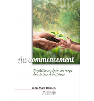Au commencement - Jean-Marc Thobois