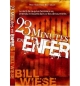 23 minutes en enfer - Bill Wiese