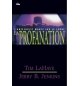 La profanation - Tim LaHaye et Jerry B. Jenkins