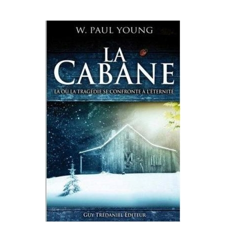 La cabane - W. Paul Young
