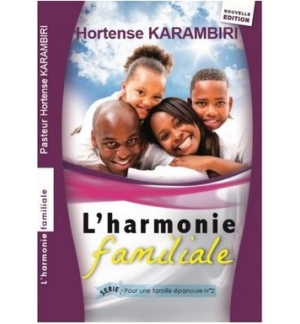 L'harmonie familiale - Hortense Karambiri