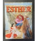 Esther - Une femme aussi courageuse que belle - De 4 à 9 ans