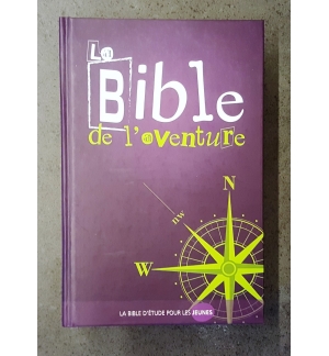 La Bible de l'aventure - Français courant