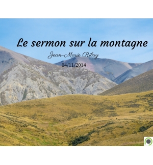 Le sermon sur la montagne - Jean-Marie Ribay - CD ou DVD