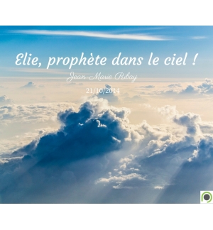 Elie, prophète dans le ciel ! - Jean-Marie Ribay - CD ou DVD