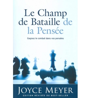Le champ de bataille de la pensée - Joyce Meyer