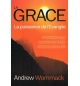 La grâce, la puissance de l'Évangile - Andrew Wommack