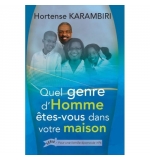 Quel genre d'homme êtes-vous dans votre maison - Hortense Karambiri