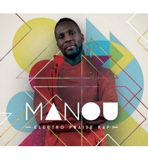CD Electro Praise Rap - Manou