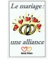 Le mariage: une alliance - Derek Prince