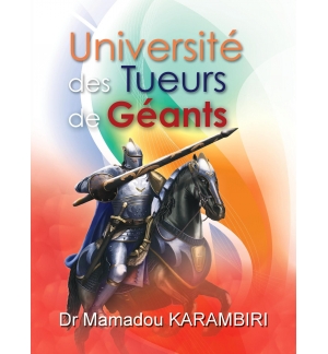 Université des Tueurs de Géants - Mamadou Karambiri
