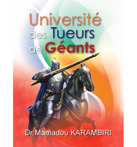 Université des Tueurs de Géants - Mamadou Karambiri