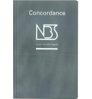 Concordance de la Bible NBS - La nouvelle Bible segond